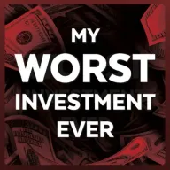 My Worst Investment Ever cover art